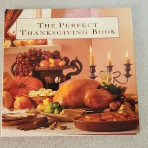 The Perfect Thanksgiving Book HB 1995